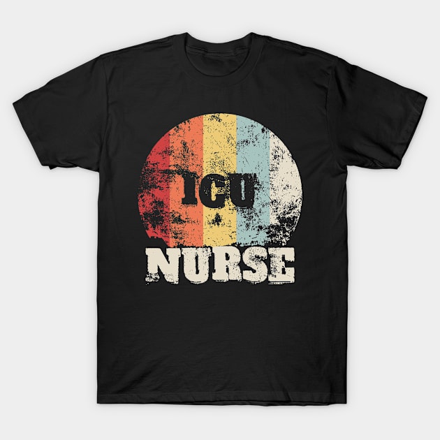 ICU Nurse T-Shirt by bigD